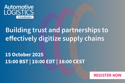 Automotive-Logistics-Building-Trust-and-Partnerships-to-Effectively-Digitise-Supply-Chains-Register-Now