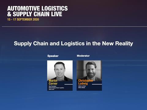 Volvo Cars global logistics, Martin Corner senior vice president, Christopher Ludwig, Automotive Logistics