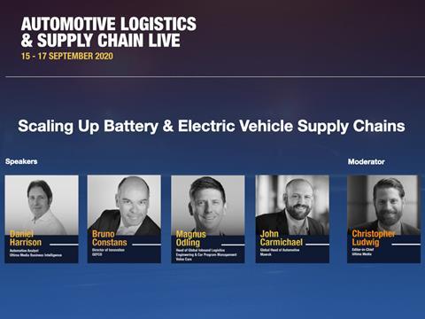 Scaling Up Battery & Electric Vehicle Supply Chains with Bruno Constans, director of innovation, Gefco 
Magnus Ödling, head of global inbound logistics engineering and car program management, Volvo Cars 
John Carmichael, global head of automotive, Maersk
Daniel Harrison, automotive analyst, Automotive from Ultima Media, Christopher Ludwig Automotive Logistics